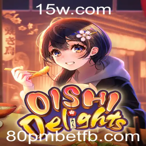 Descubra a Excitante Experiência de Jogo com OishiDelights
