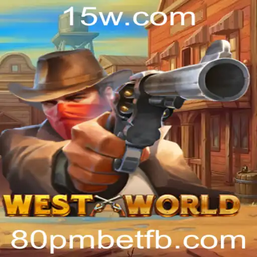 Explorando o Jogo WestWorld: Uma Imersão no Velho Oeste com 80pmbet